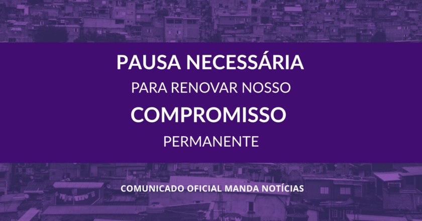 Pausa necessária para renovar nosso compromisso permanente